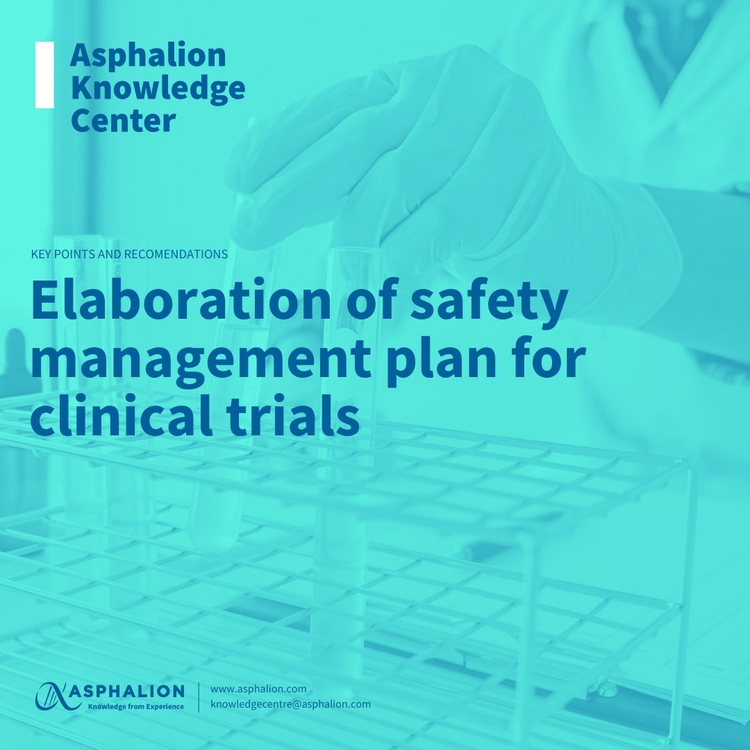 elaboration-of-safety-management-plan-for-clinical-trials-key-points