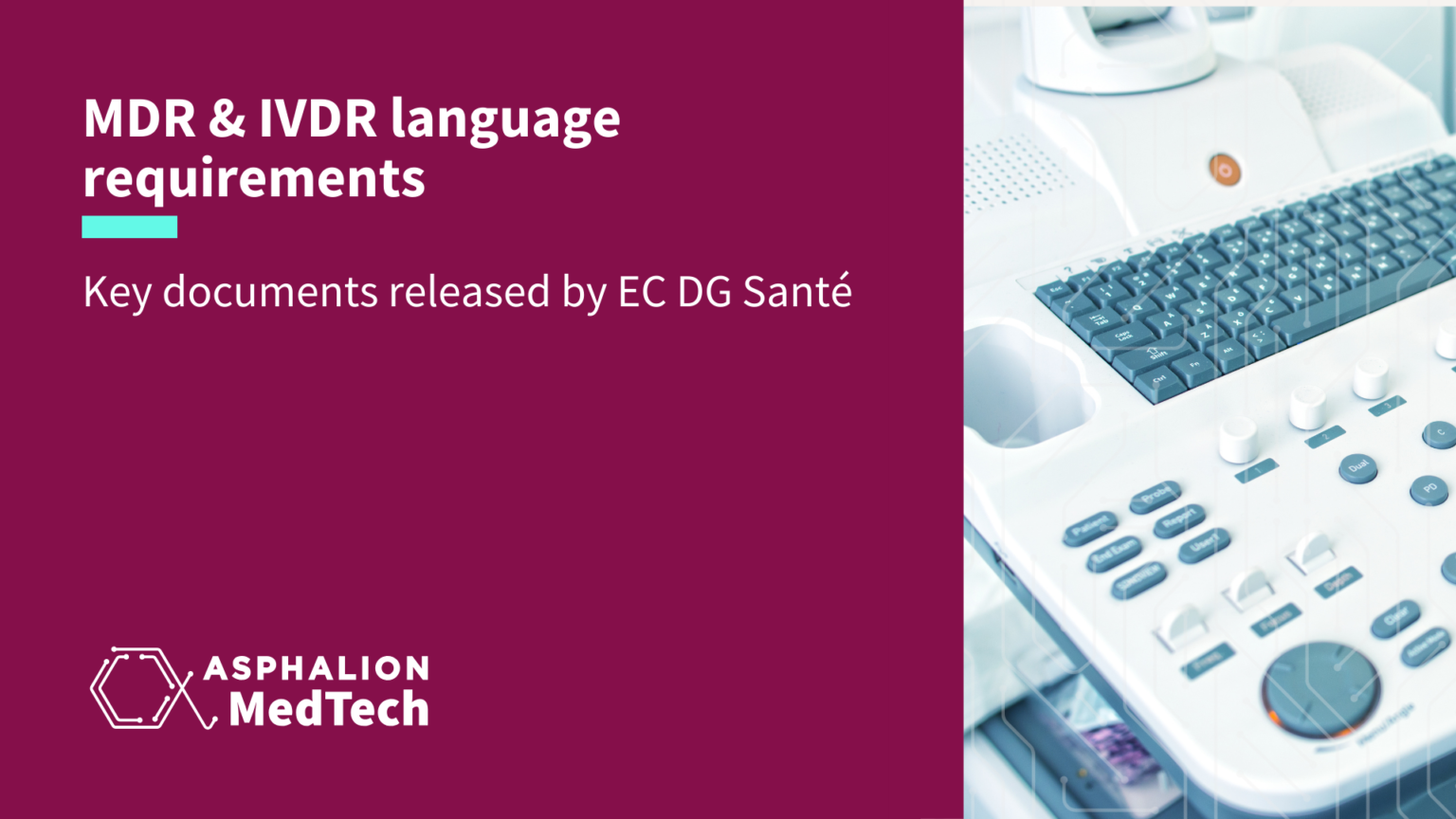 New | MDR & IVDR | Language requirements for manufacturers